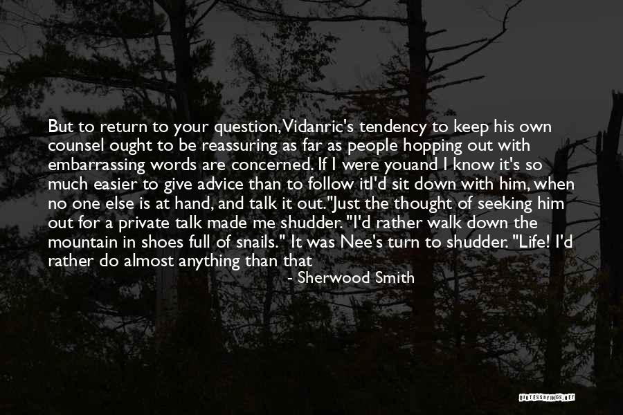 Gnist Skak Quotes By Sherwood Smith Gnist Skak Quotes By Sherwood Smith