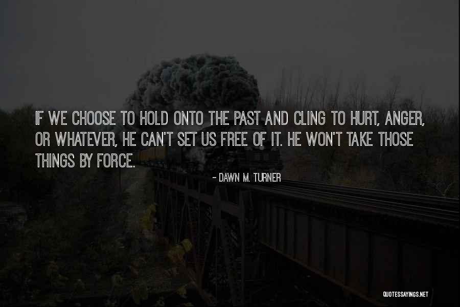 Gnjag Quotes By Dawn M. Turner Gnjag Quotes By Dawn M. Turner