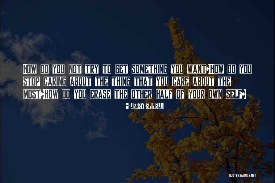 Gnjag Quotes By Jerry Spinelli Gnjag Quotes By Jerry Spinelli