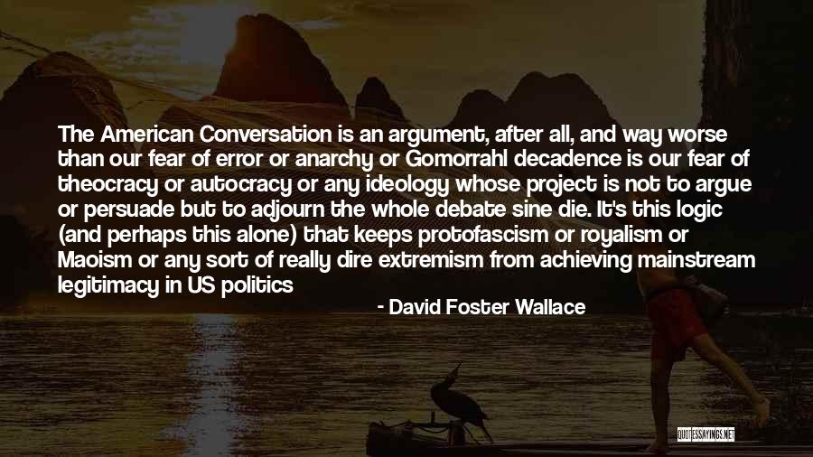 Gnolou Quotes By David Foster Wallace Gnolou Quotes By David Foster Wallace