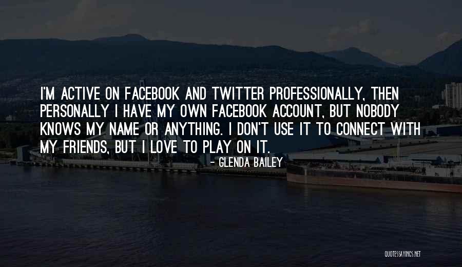 Gnomeatic Quotes By Glenda Bailey