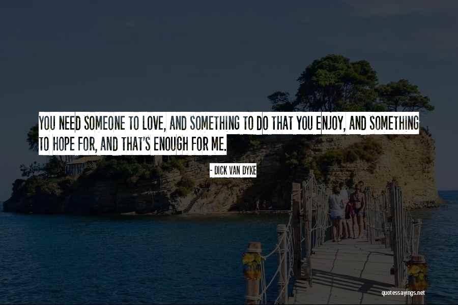 Gnomic Poetry Quotes By Dick Van Dyke Gnomic Poetry Quotes By Dick Van Dyke
