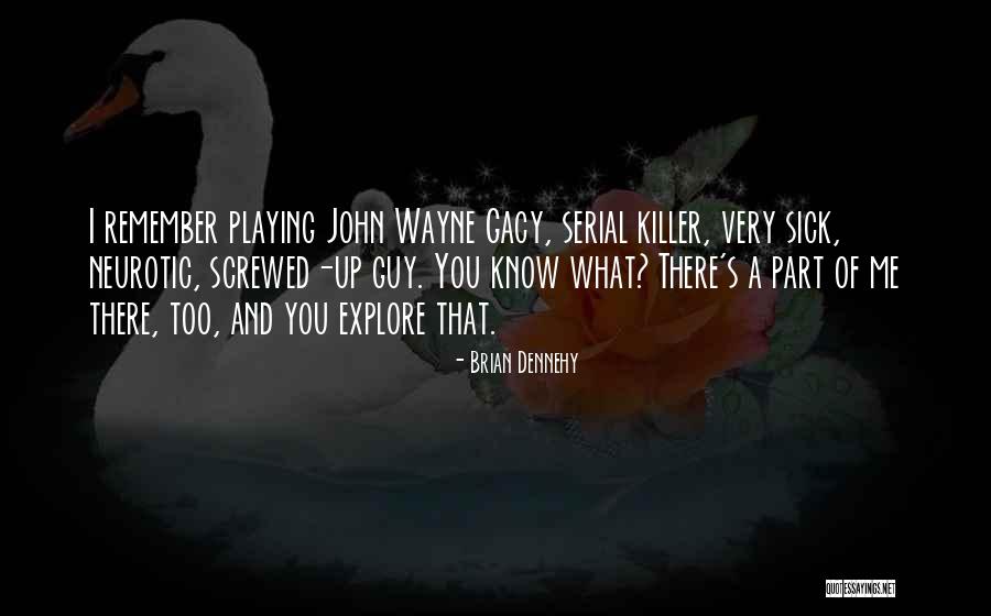 Gnomon Copy Quotes By Brian Dennehy Gnomon Copy Quotes By Brian Dennehy