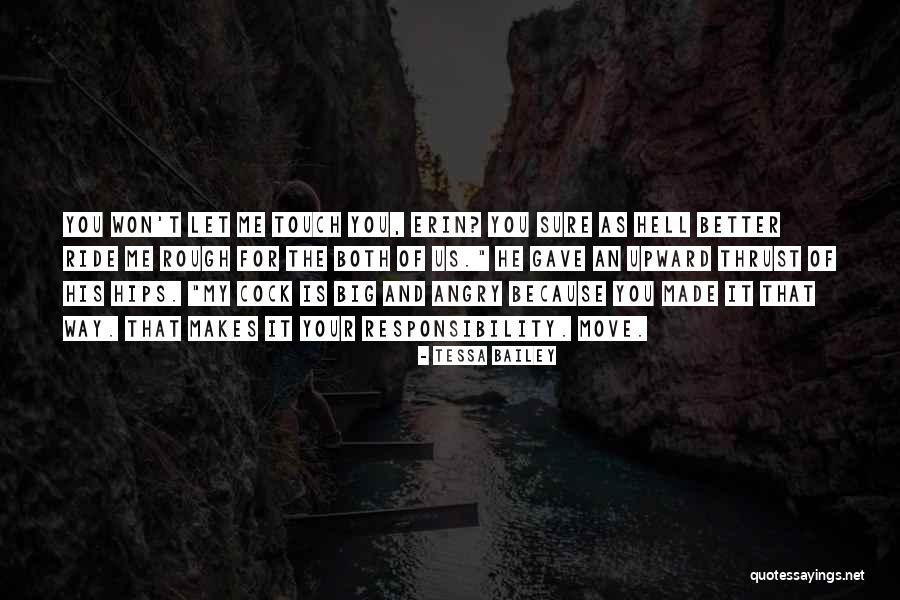 Gnomon Copy Quotes By Tessa Bailey Gnomon Copy Quotes By Tessa Bailey