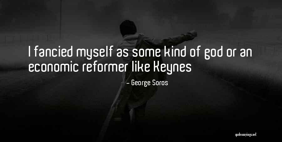 Gnoseologico Quotes By George Soros Gnoseologico Quotes By George Soros
