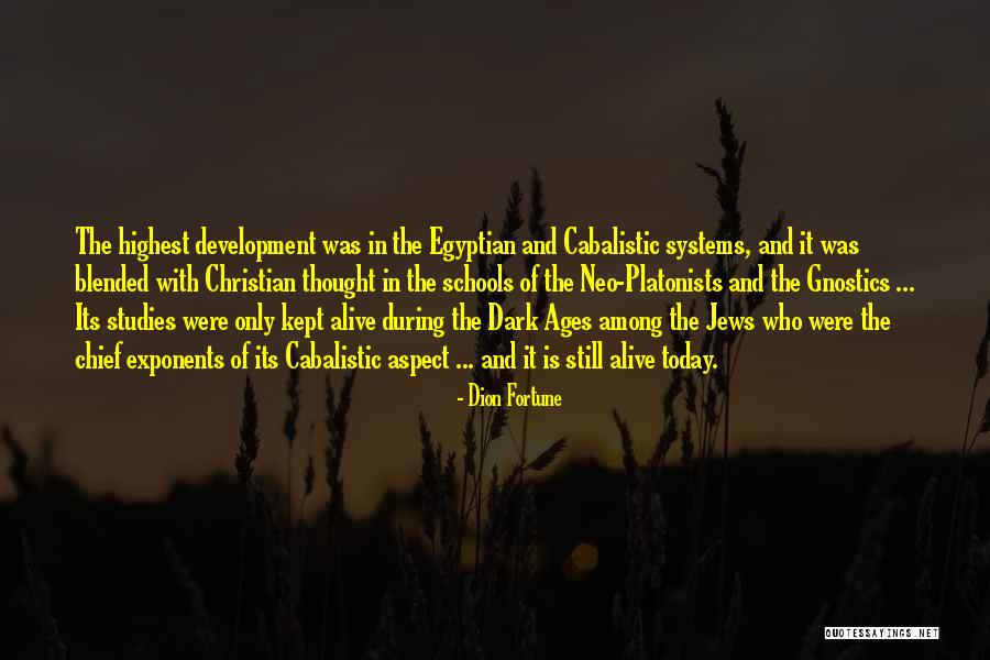Gnostics Today Quotes By Dion Fortune Gnostics Today Quotes By Dion Fortune