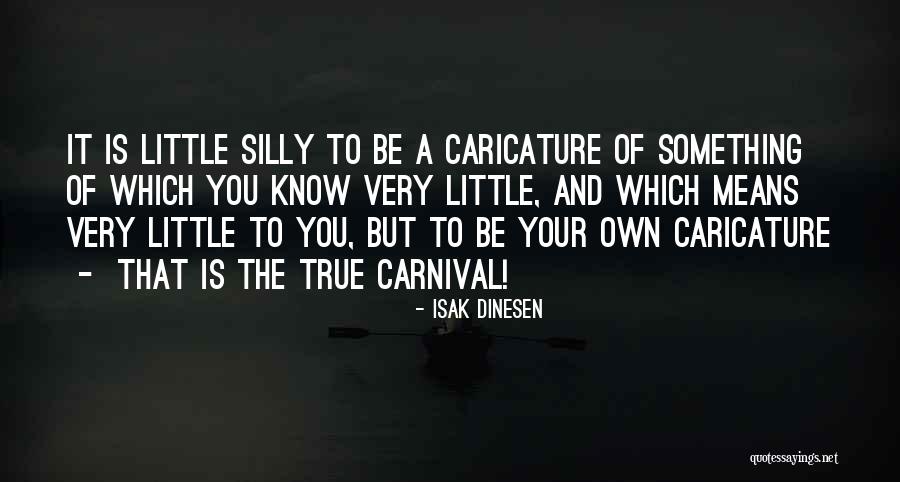 Gnp Frames Quotes By Isak Dinesen Gnp Frames Quotes By Isak Dinesen