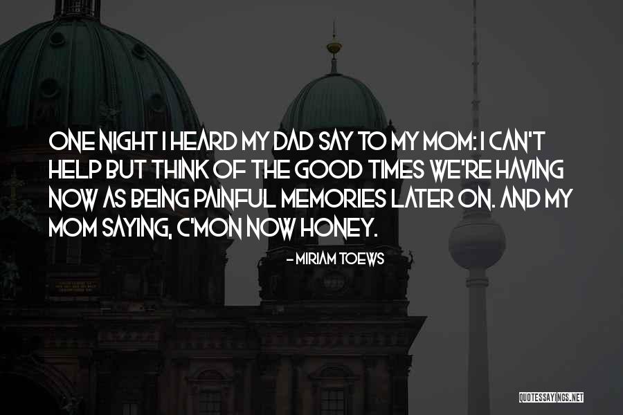 Gnty Quotes By Miriam Toews Gnty Quotes By Miriam Toews