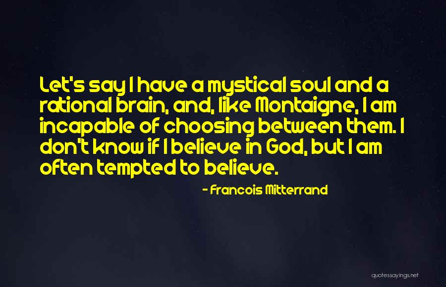 Gnus Gbi Quotes By Francois Mitterrand Gnus Gbi Quotes By Francois Mitterrand