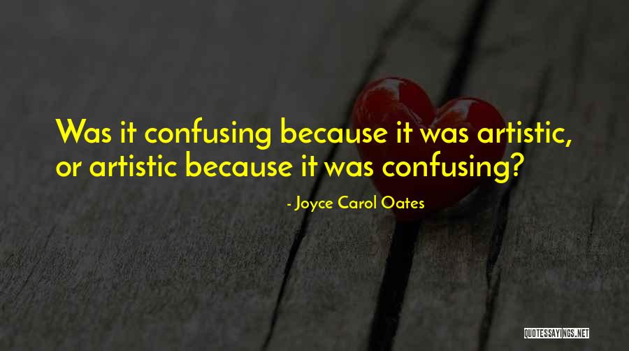 Gnyda Quotes By Joyce Carol Oates