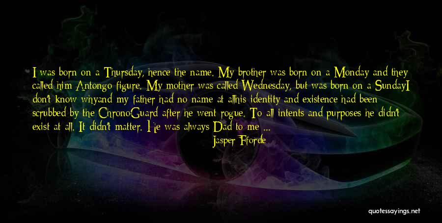 Go After Him Quotes By Jasper Fforde Go After Him Quotes By Jasper Fforde