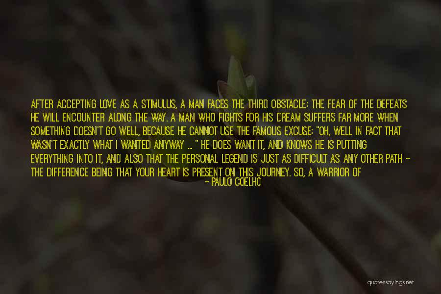Go After Love Quotes By Paulo Coelho Go After Love Quotes By Paulo Coelho
