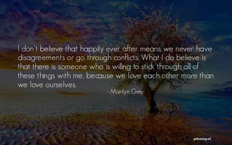 Go After Someone Quotes By Marilyn Grey Go After Someone Quotes By Marilyn Grey