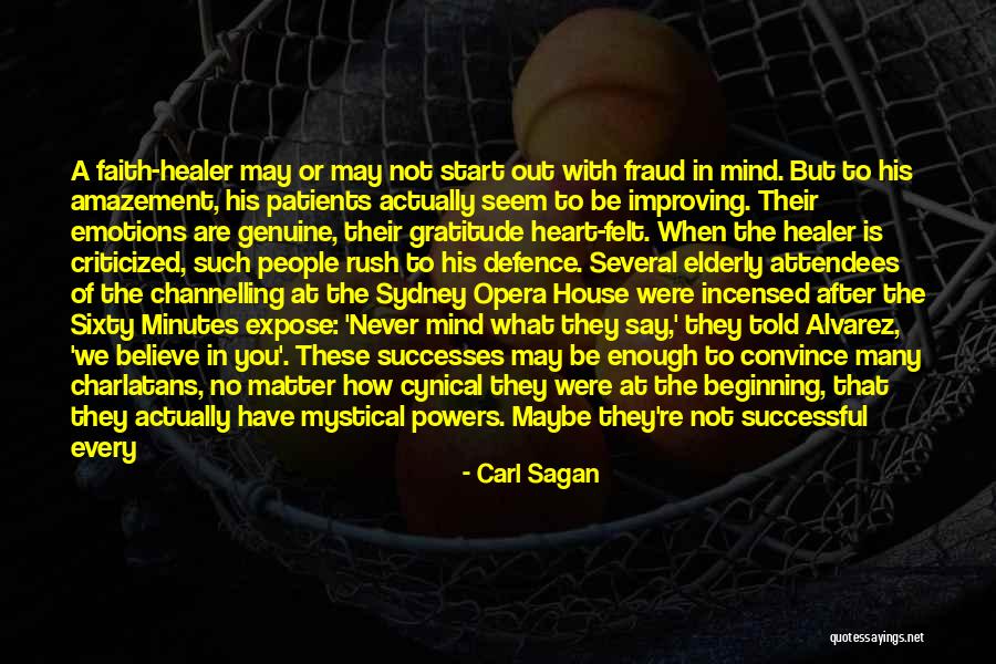 Go After What You Believe In Quotes By Carl Sagan