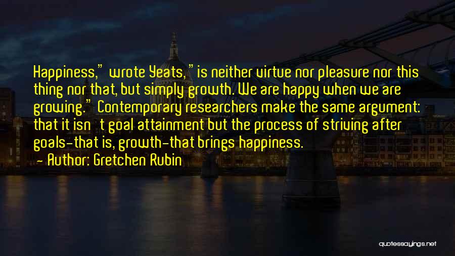 Go After Your Goals Quotes By Gretchen Rubin