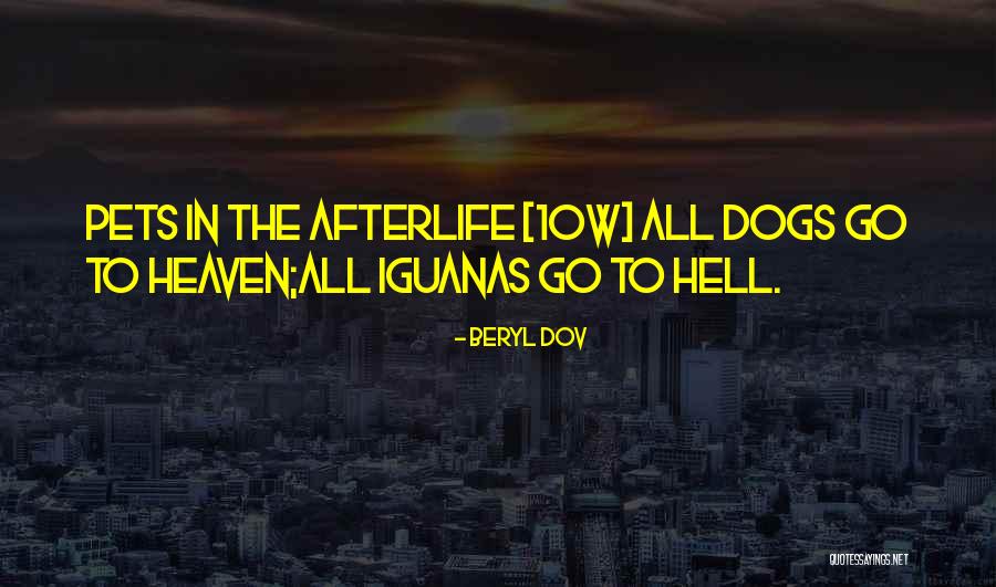 Go Afterlife Quotes By Beryl Dov Go Afterlife Quotes By Beryl Dov