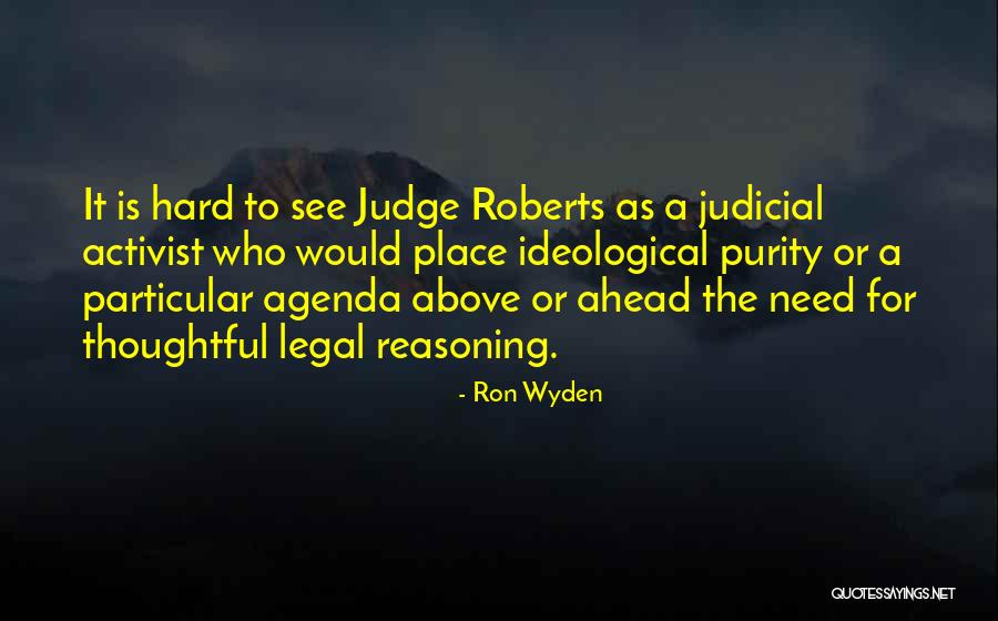 Go Ahead And Judge Me Quotes By Ron Wyden Go Ahead And Judge Me Quotes By Ron Wyden