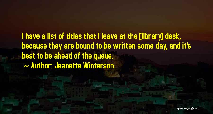 Go Ahead And Leave Quotes By Jeanette Winterson