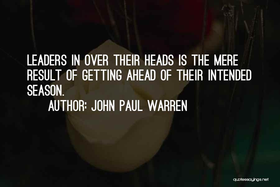 Go Ahead Motivational Quotes By John Paul Warren