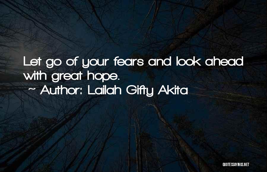 Go Ahead Motivational Quotes By Lailah Gifty Akita