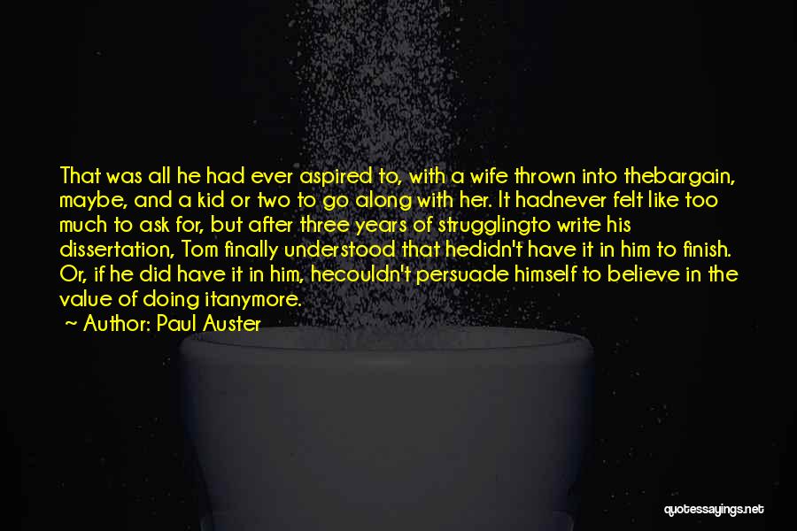 Go Along Quotes By Paul Auster