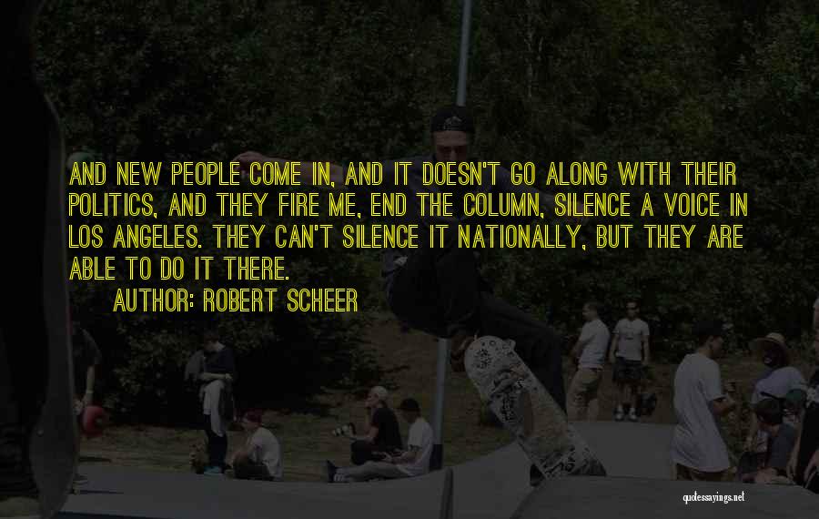 Go Along Quotes By Robert Scheer