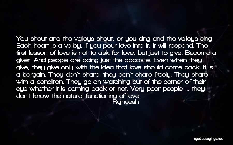 Go And Don't Come Back Quotes By Rajneesh Go And Don't Come Back Quotes By Rajneesh
