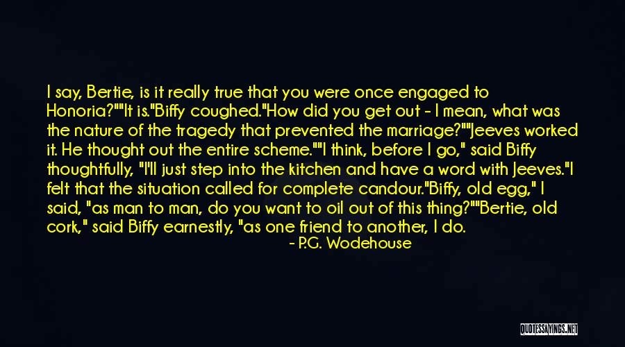 Go And Get What You Want Quotes By P.G. Wodehouse Go And Get What You Want Quotes By P.G. Wodehouse