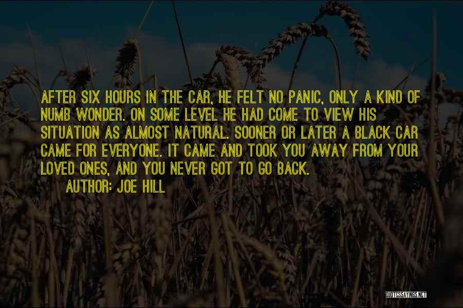 Go And Never Come Back Quotes By Joe Hill