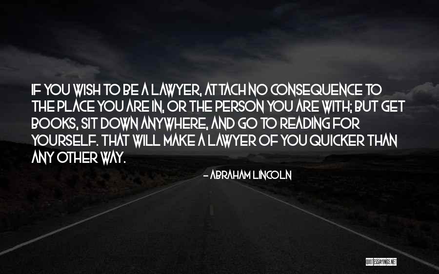 Go Anywhere With You Quotes By Abraham Lincoln Go Anywhere With You Quotes By Abraham Lincoln