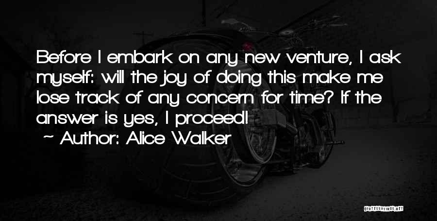 Go Ask Alice Quotes By Alice Walker