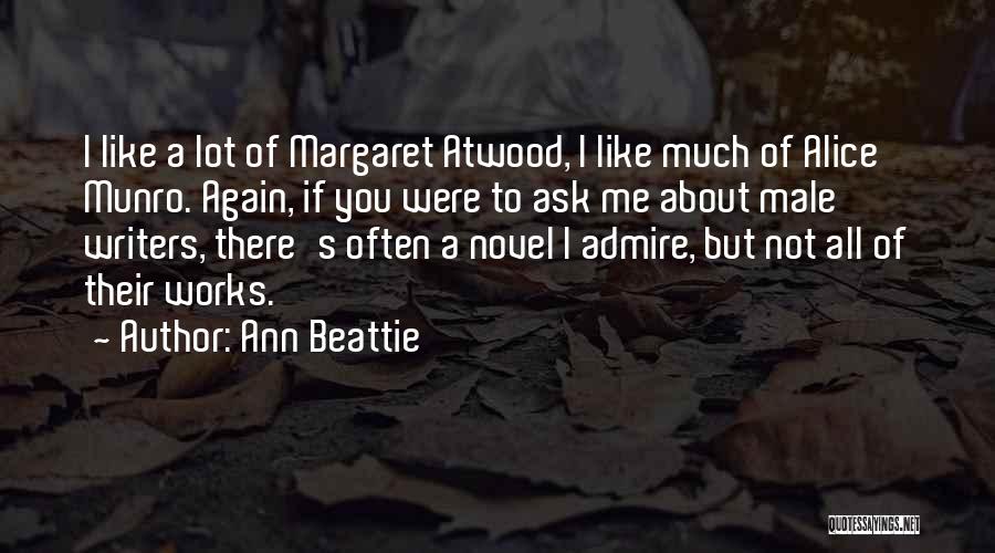 Go Ask Alice Quotes By Ann Beattie