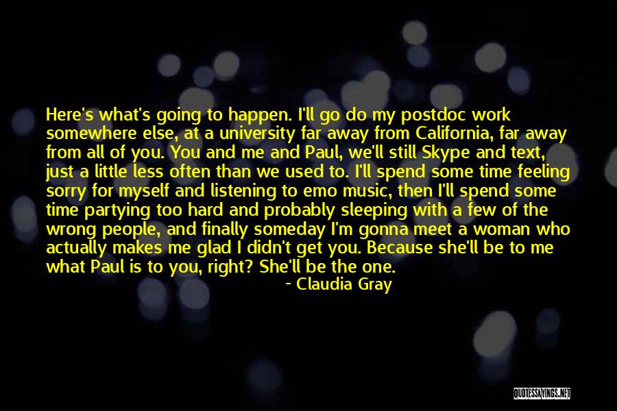 Go Away At Work Quotes By Claudia Gray Go Away At Work Quotes By Claudia Gray
