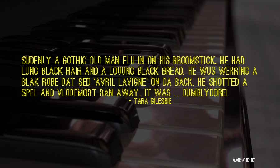 Go Away Flu Quotes By Tara Gilesbie Go Away Flu Quotes By Tara Gilesbie