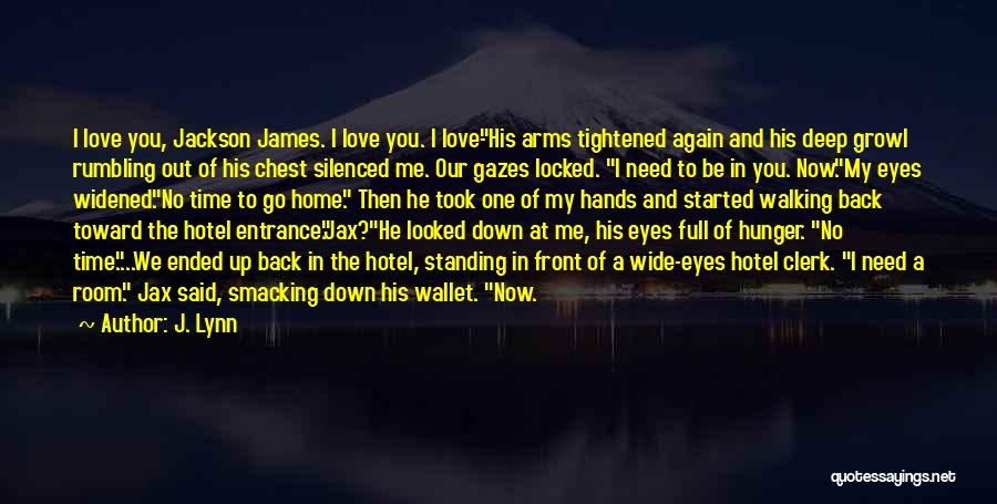 Go Back In Time Love Quotes By J. Lynn