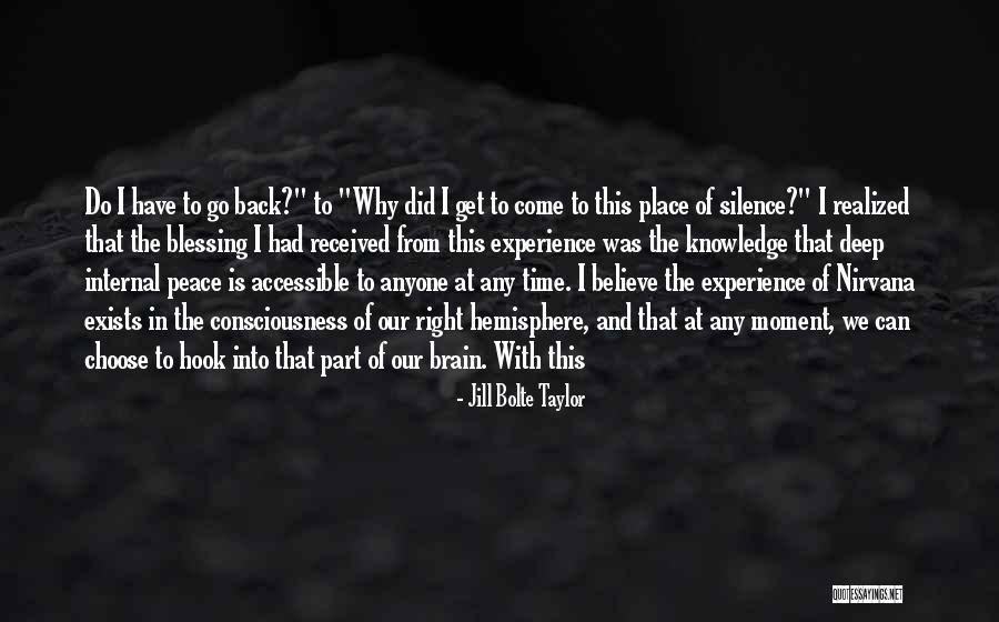 Go Back In Time Quotes By Jill Bolte Taylor Go Back In Time Quotes By Jill Bolte Taylor