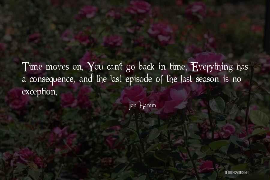 Go Back In Time Quotes By Jon Hamm