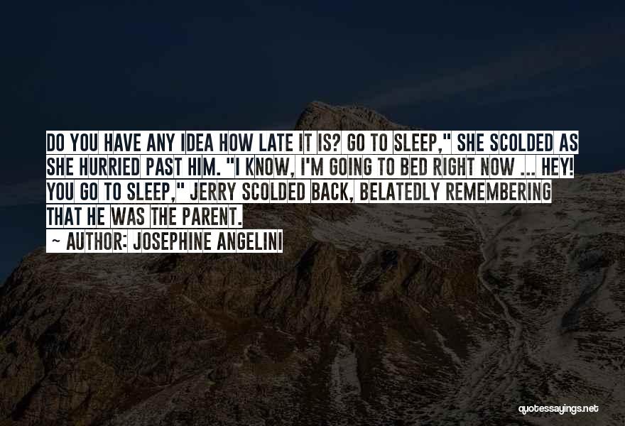 Go Back Past Quotes By Josephine Angelini