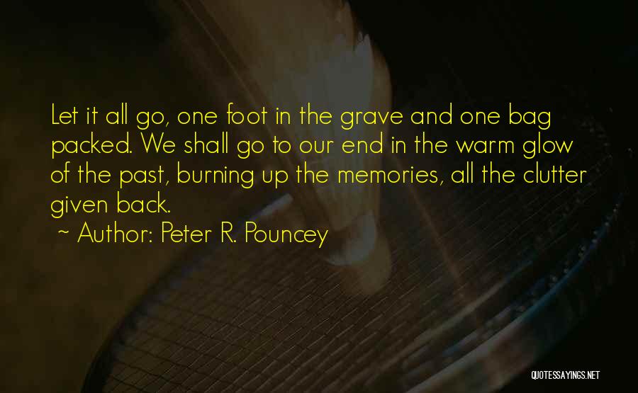 Go Back Past Quotes By Peter R. Pouncey