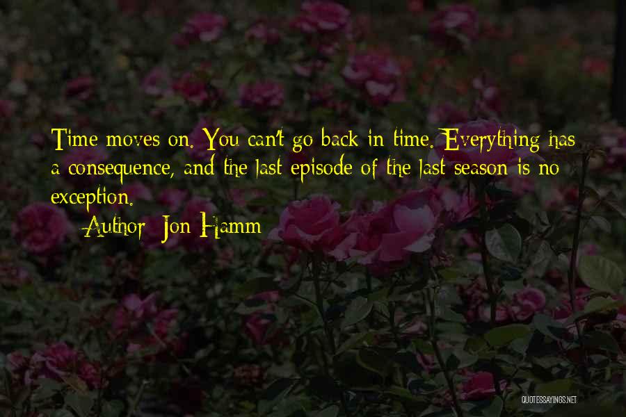 Go Back Time Quotes By Jon Hamm