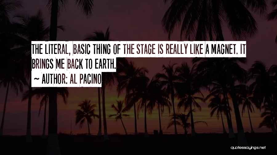 Go Back To Basic Quotes By Al Pacino