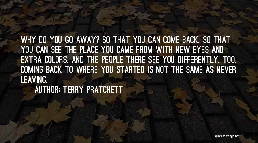 Go Back Where You Came From Quotes By Terry Pratchett