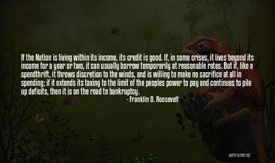 Go Beyond The Limit Quotes By Franklin D. Roosevelt