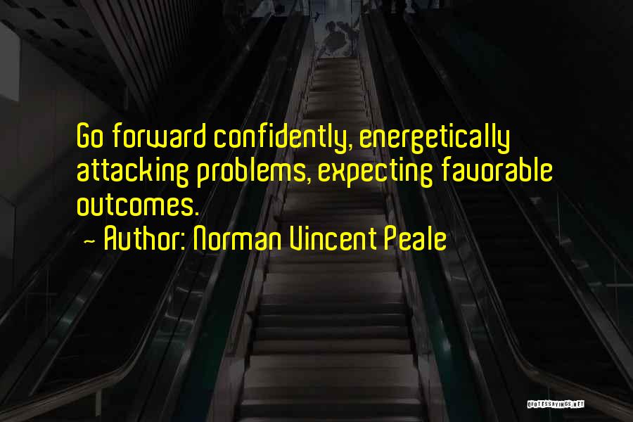 Go Confidently Quotes By Norman Vincent Peale