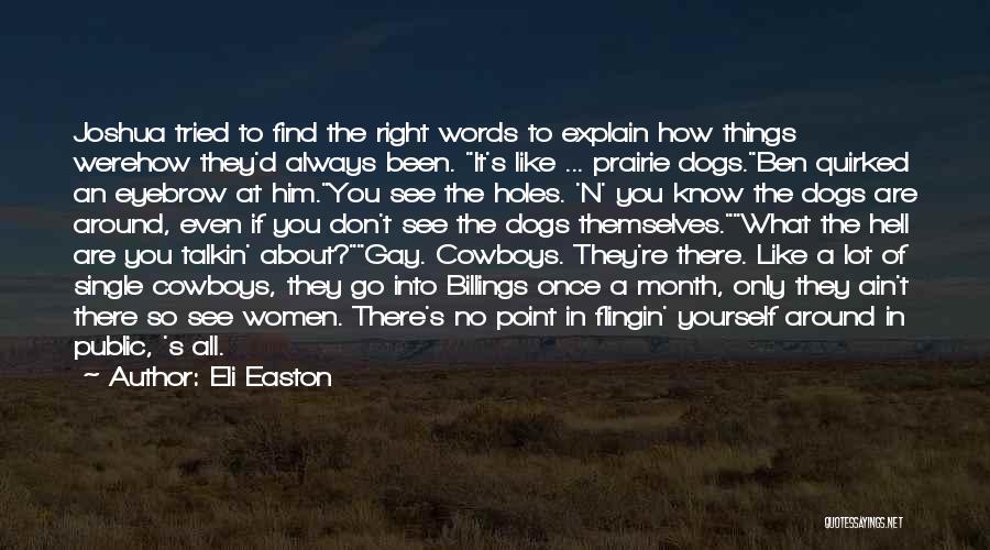Go Cowboys Quotes By Eli Easton
