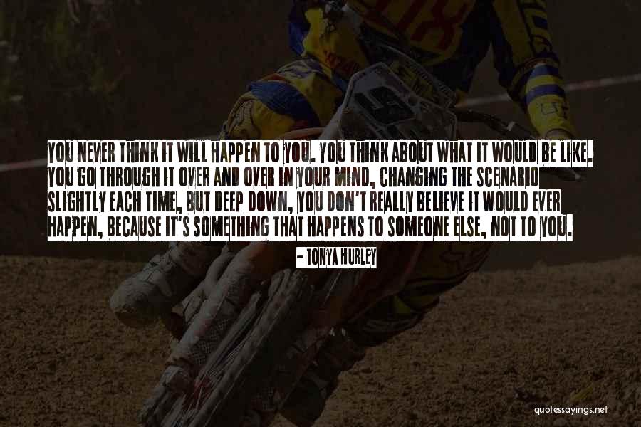 Go Deep Quotes By Tonya Hurley Go Deep Quotes By Tonya Hurley