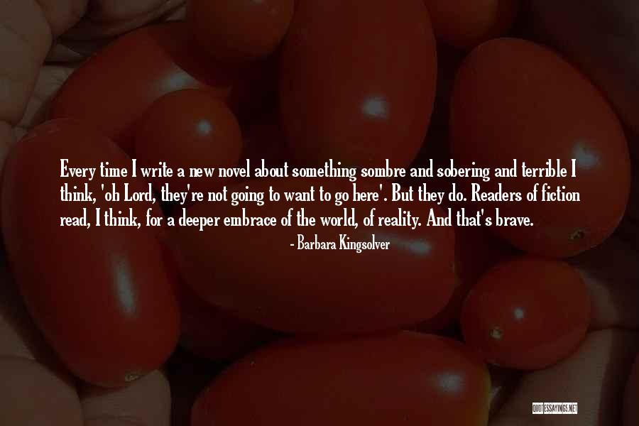 Go Deeper Quotes By Barbara Kingsolver