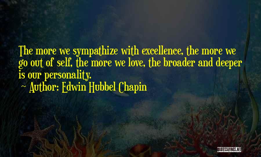 Go Deeper Quotes By Edwin Hubbel Chapin