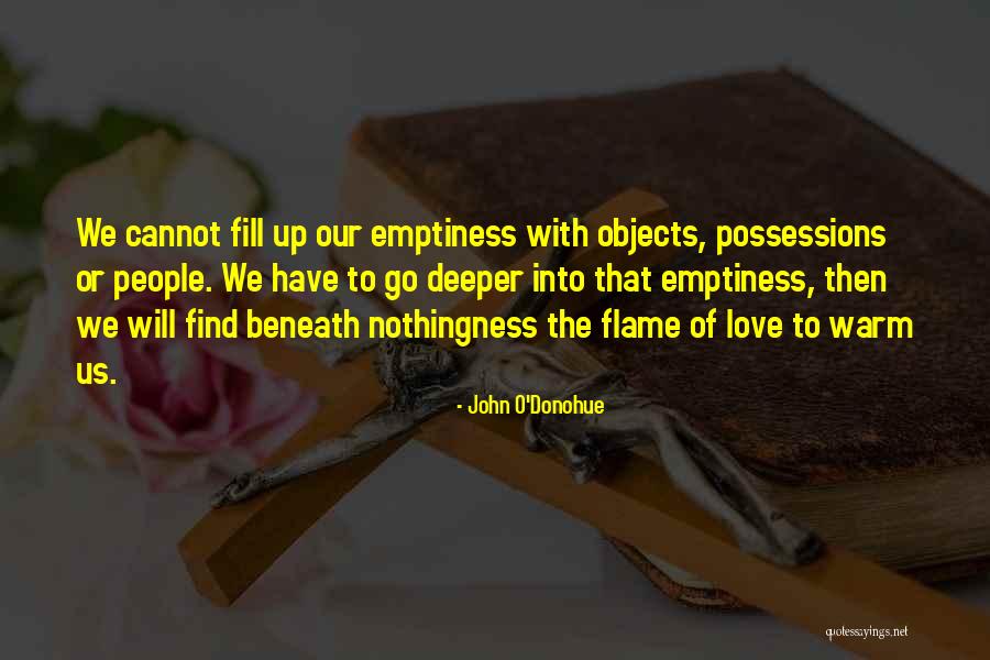 Go Deeper Quotes By John O'Donohue Go Deeper Quotes By John O'Donohue