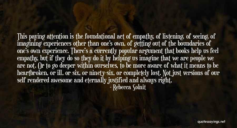 Go Deeper Quotes By Rebecca Solnit Go Deeper Quotes By Rebecca Solnit